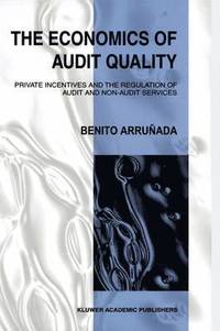 bokomslag The Economics of Audit Quality