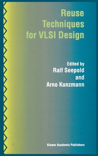 bokomslag Reuse Techniques for VLSI Design