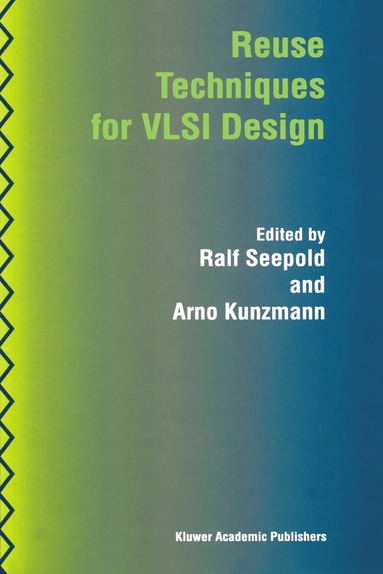 bokomslag Reuse Techniques for VLSI Design