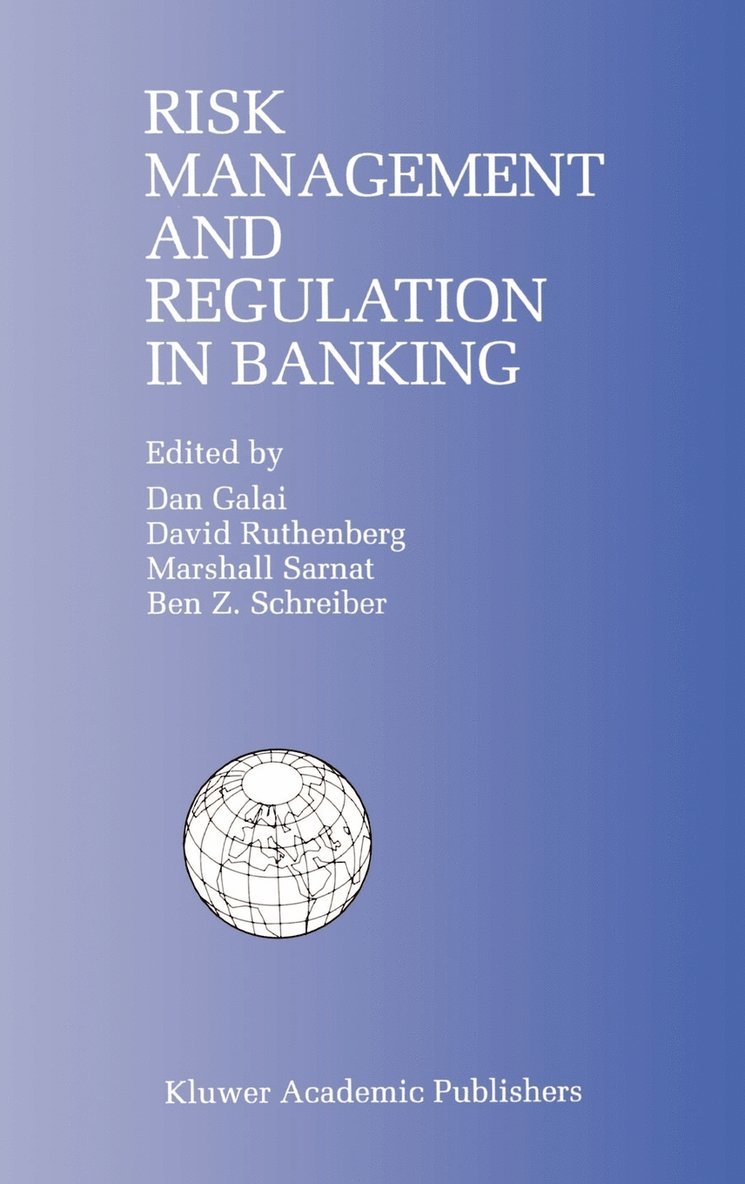 Risk Management and Regulation in Banking 1