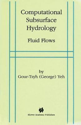 Computational Subsurface Hydrology 1