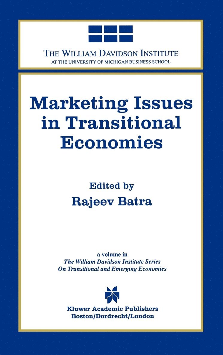 Rajeev Batra - Marketing Issues in Transitional Economies, Inbunden