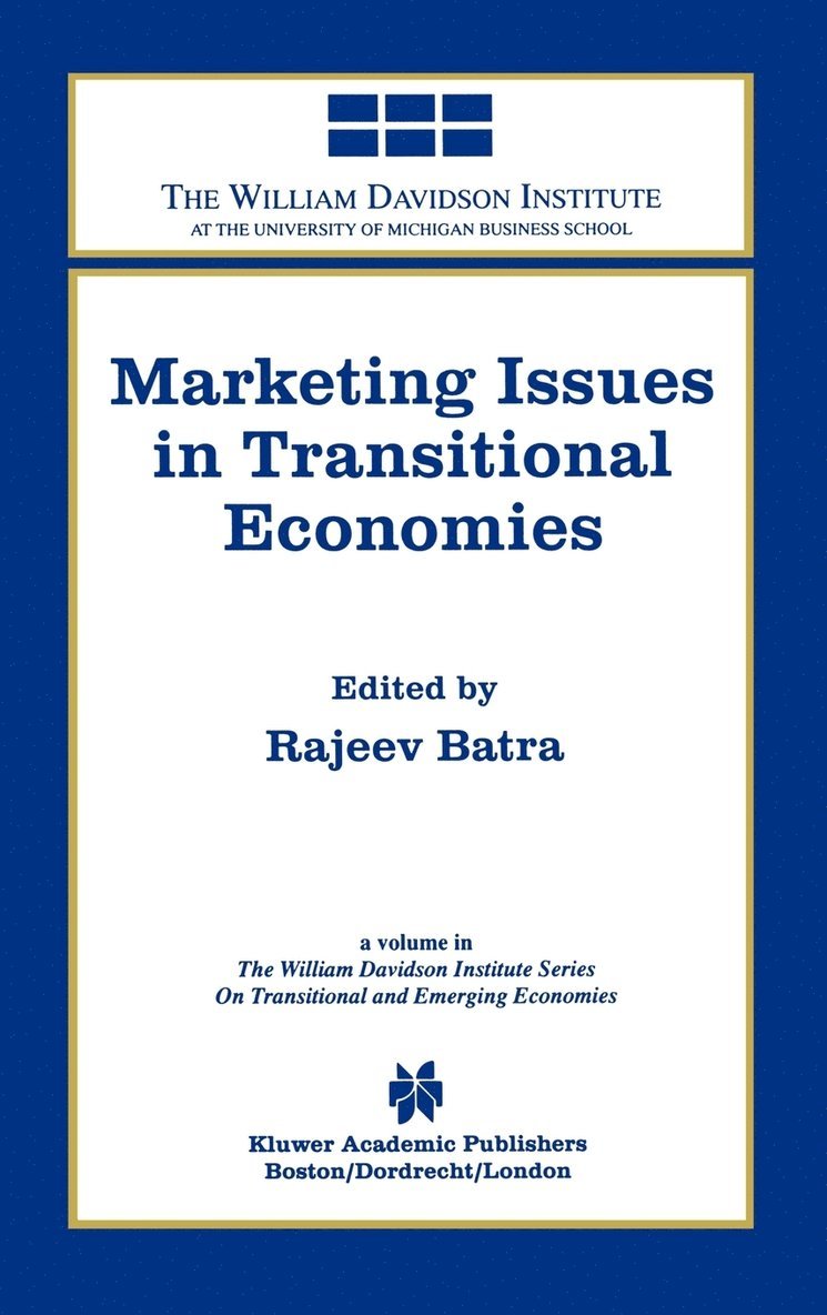 Marketing Issues in Transitional Economies 1