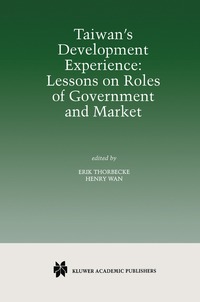 bokomslag Taiwan's Development Experience: Lessons on Roles of Government and Market