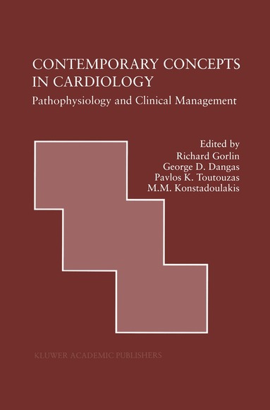 George D. Dangas, Pavlos K. Toutouzas, Richard Gorlin, George D. Dangas, Pavlos K. Toutouzas, M.M. Konstadoulakis - Contemporary Concepts in Cardiology, Inbunden