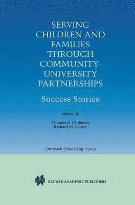 Serving Children and Families Through Community-University Partnerships 1