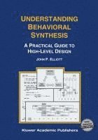 bokomslag Understanding Behavioral Synthesis