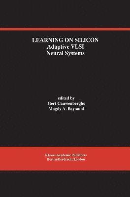 Learning on Silicon 1