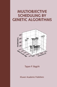 bokomslag Multiobjective Scheduling by Genetic Algorithms