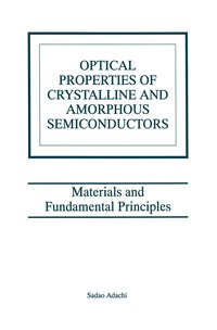 bokomslag Optical Properties of Crystalline and Amorphous Semiconductors