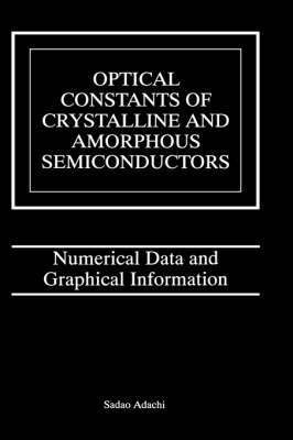 bokomslag Optical Constants of Crystalline and Amorphous Semiconductors