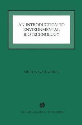 bokomslag An Introduction to Environmental Biotechnology