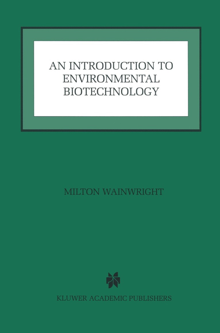 Milton Wainwright - Introduction to Environmental Biotechnology, Inbunden