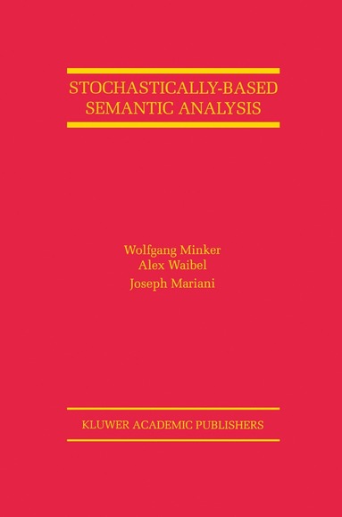 bokomslag Stochastically-Based Semantic Analysis