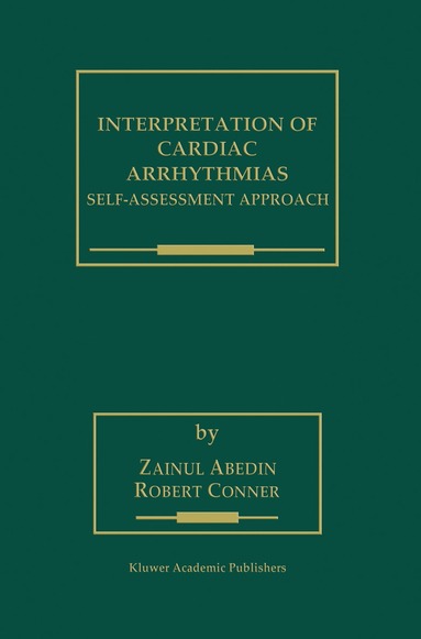Zainul Abedin, Robert Conner - Interpretation of Cardiac Arrhythmias, Inbunden
