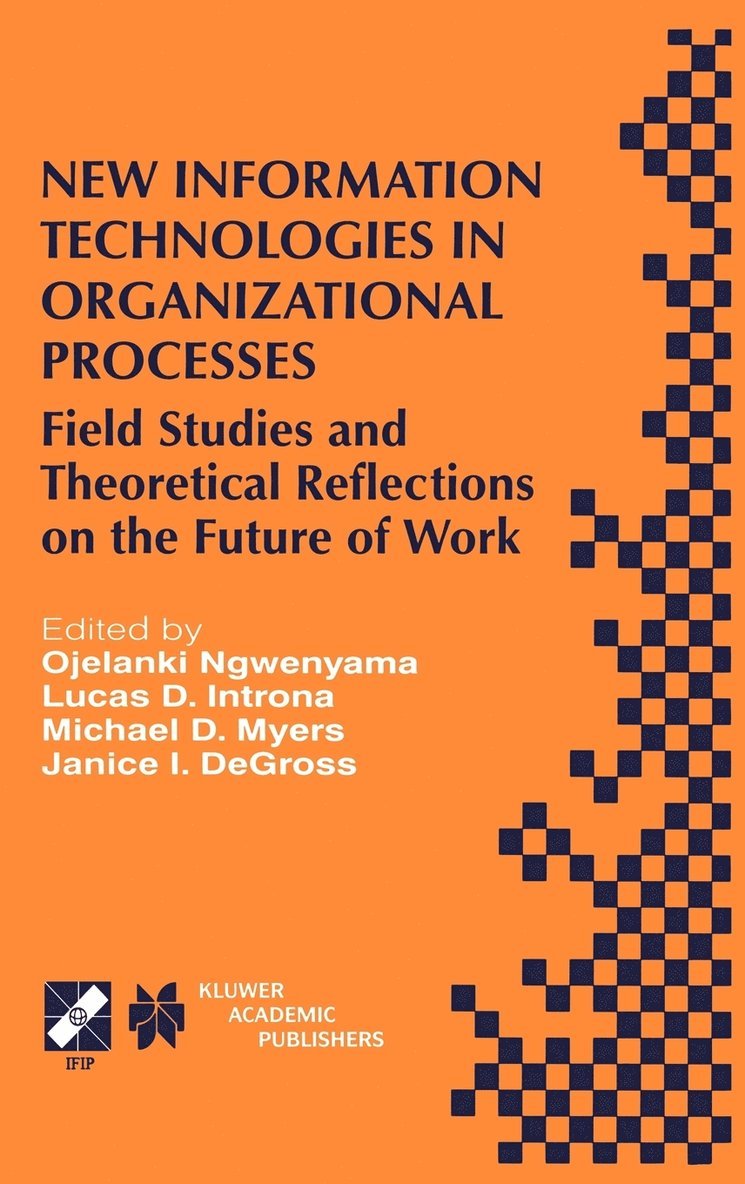 New Information Technologies in Organizational Processes 1