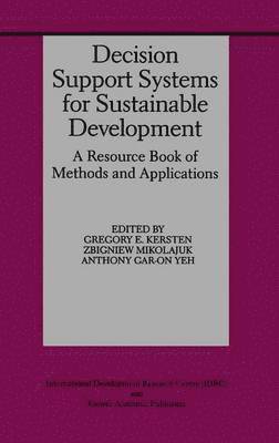 Decision Support Systems for Sustainable Development 1