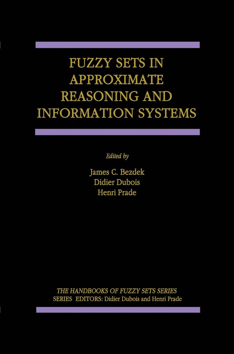 Fuzzy Sets in Approximate Reasoning and Information Systems 1