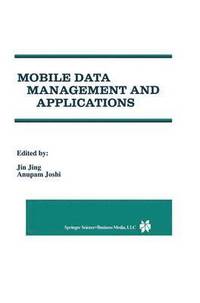 bokomslag Mobile Data Management and Applications