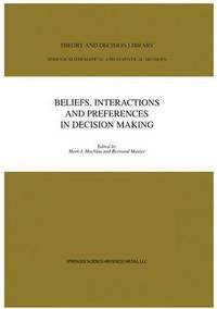 bokomslag Beliefs, Interactions and Preferences