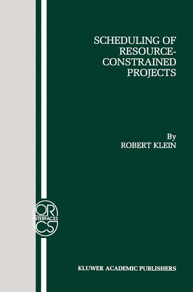 bokomslag Scheduling of Resource-Constrained Projects