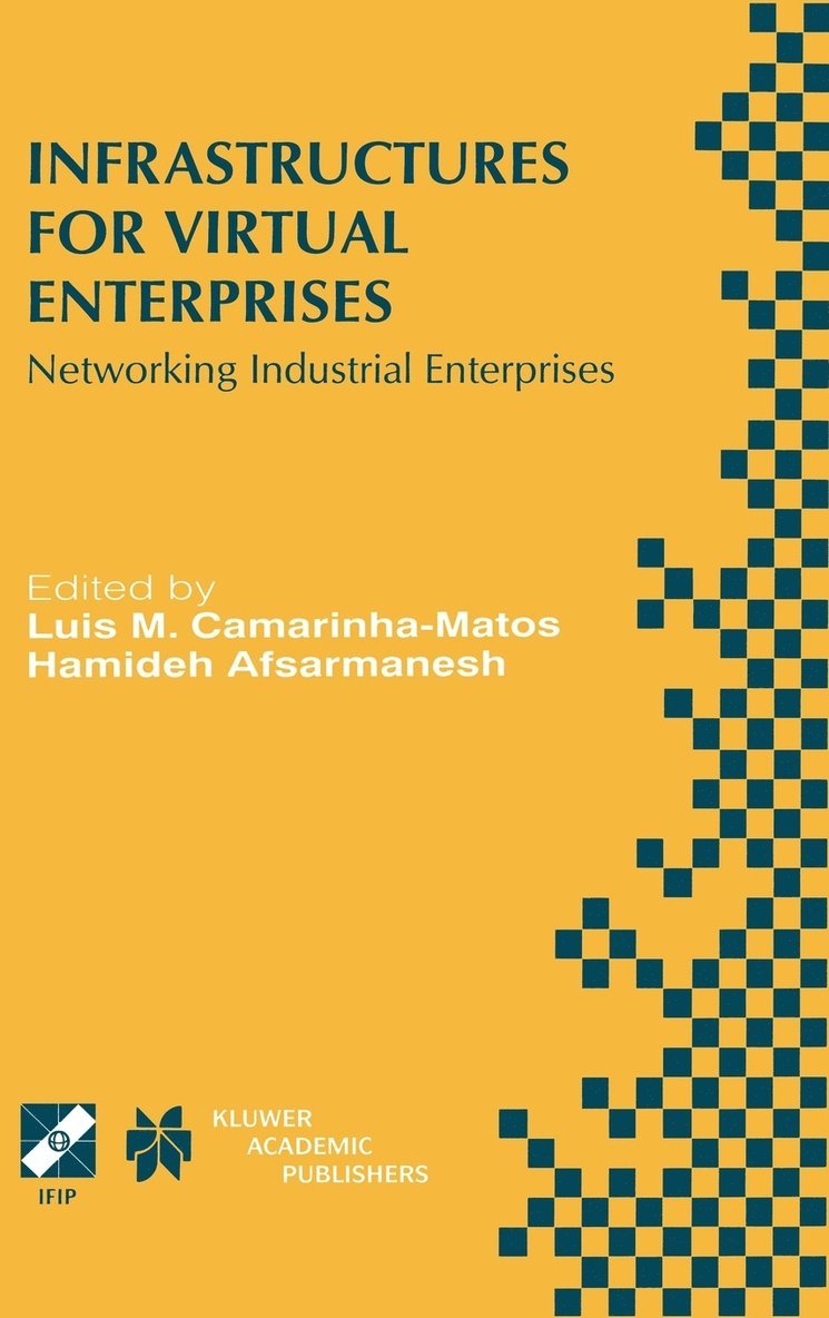 Luis M. Camarinha-Matos, Hamideh Afsarmanesh, Luis M. Camarinha-Matos, Hamideh Afsarmanesh, Luis M Camarinha-Matos - Infrastructures for Virtual Enterprises, Inbunden