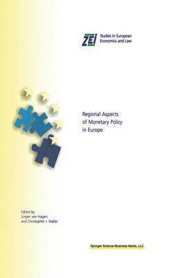 Regional Aspects of Monetary Policy in Europe 1