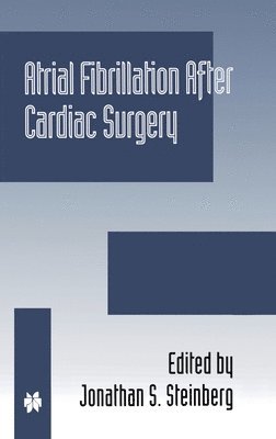 bokomslag Atrial Fibrillation after Cardiac Surgery