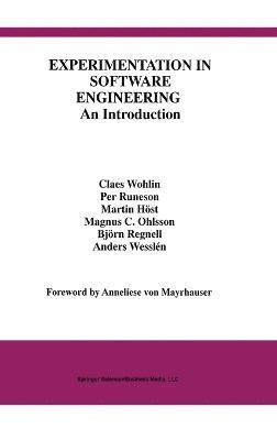 Claes Wohlin, Per Runeson, Martin Host, Magnus C. Ohlsson, Bjorn Regnell, Anders Wesslen - Experimentation in Software Engineering, Inbunden