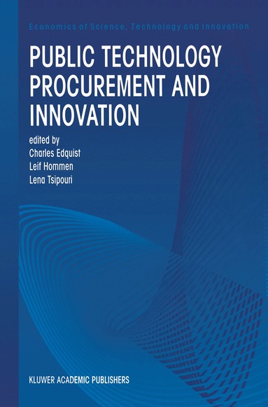 Leif Hommen, Lena Tsipouri, Charles Edquist, Leif Hommen, Lena Tsipouri - Public Technology Procurement and Innovation, Inbunden