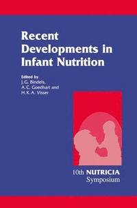 bokomslag Recent Developments in Infant Nutrition