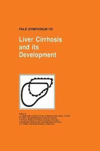 bokomslag Liver Cirrhosis and its Development
