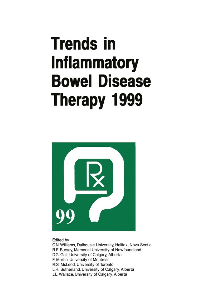 Trends in Inflammatory Bowel Disease Therapy 1999 1