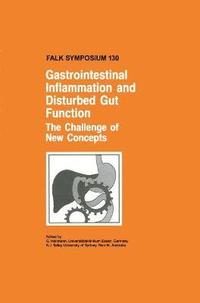 bokomslag Gastrointestinal Inflammation and Disturbed Gut Function: The Challenge of New Concepts