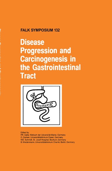 bokomslag Disease Progression and Carcinogenesis in the Gastrointestinal Tract