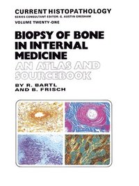 bokomslag Biopsy of Bone in Internal Medicine