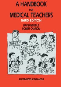 bokomslag A Handbook for Medical Teachers