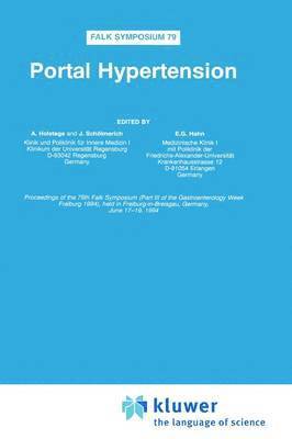 A. Holstege, E.G. Hahn, J. Schölmerich - Portal Hypertension, Inbunden