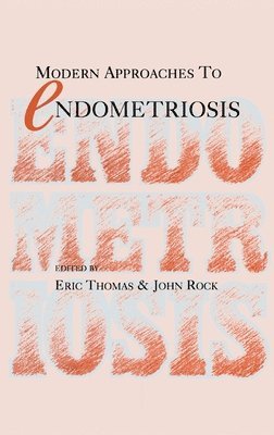 bokomslag Modern Approaches to Endometriosis