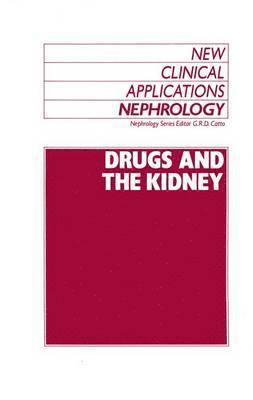 Drugs and the Kidney 1