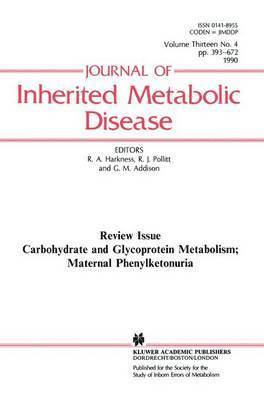 bokomslag Carbohydrate and Glycoprotein Metabolism; Maternal Phenylketonuria