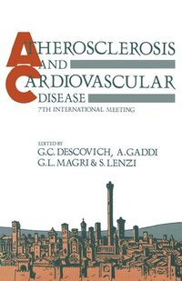 bokomslag Atherosclerosis and Cardiovascular Disease: 7th International Meeting