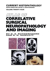 bokomslag Atlas of Correlative Surgical Neuropathology and Imaging