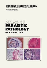 bokomslag Atlas of Parasitic Pathology