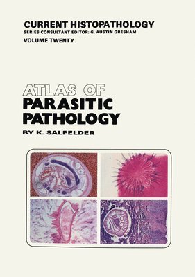 Atlas of Parasitic Pathology 1