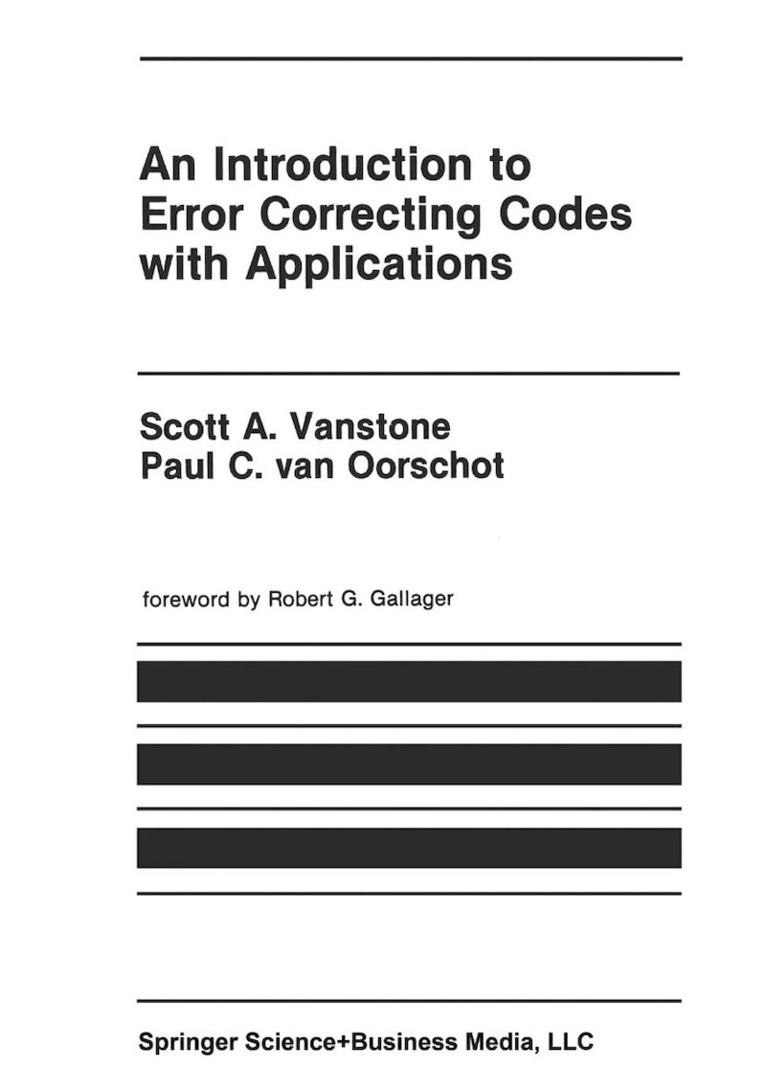 Scott A. Vanstone, Paul C. van Oorschot, Paul C. Van Oorschot, Paul C. van Oorschot - Introduction to Error Correcting Codes with Applications, Inbunden