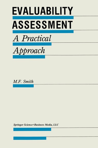 M.F. Smith - Evaluability Assessment, Inbunden