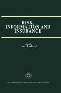 bokomslag Risk, Information and Insurance