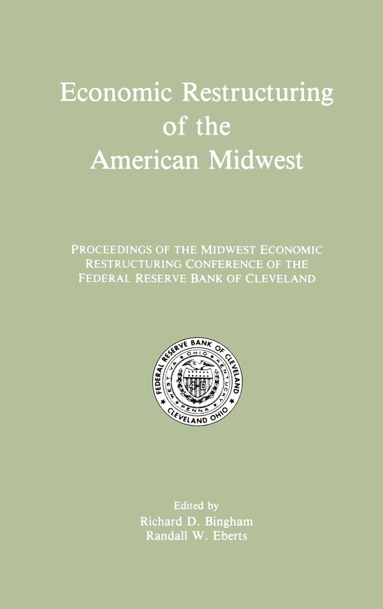 Economic Restructuring of the American Midwest 1