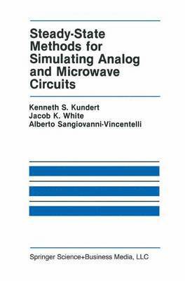 bokomslag Steady-State Methods for Simulating Analog and Microwave Circuits